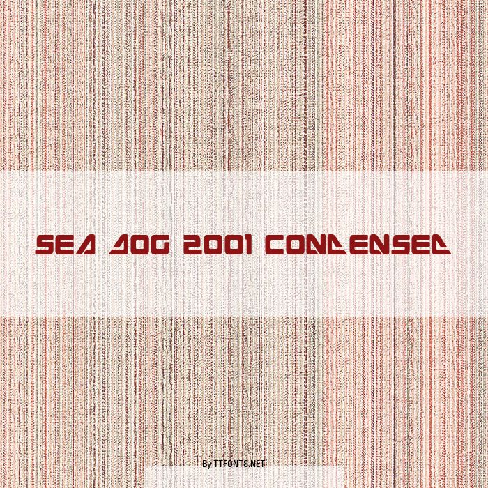 Sea Dog 2001 Condensed example
